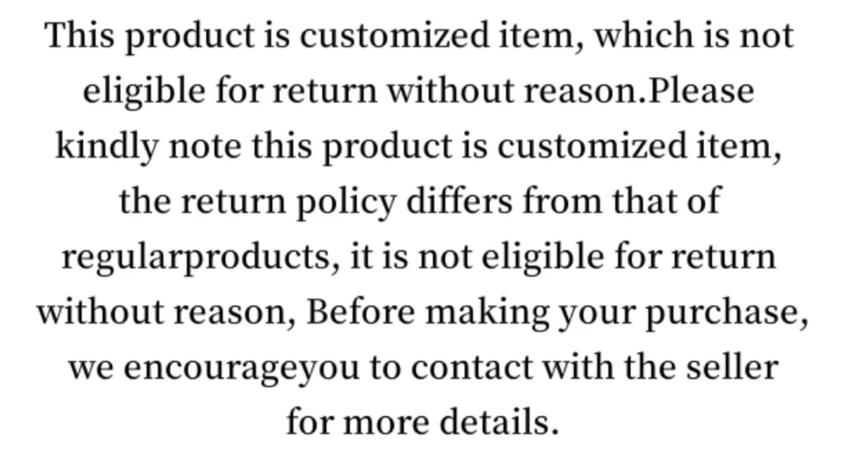 Customized item return policy notice for non-returnable products without reason.